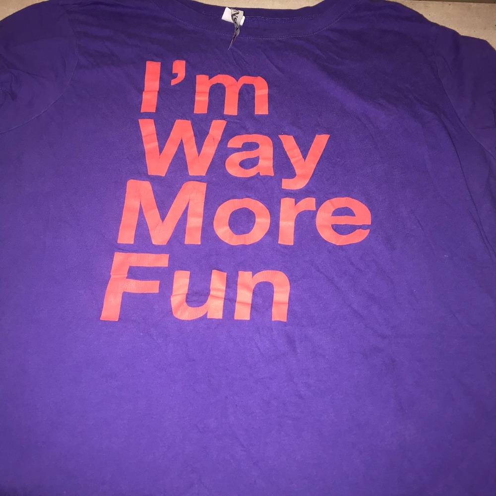 Ransom "I'm Way More Fun" Short Sleeve Shirt